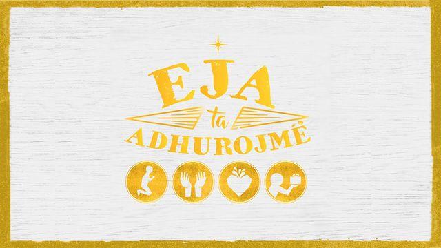 Eja Ta Adhurojmë!