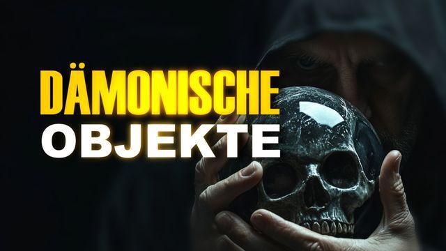 Hören Sie auf, dämonische Objekte zu ignorieren
