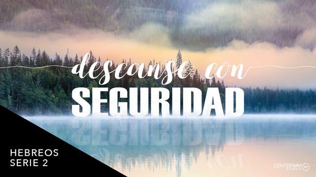 Descanse con Seguridad