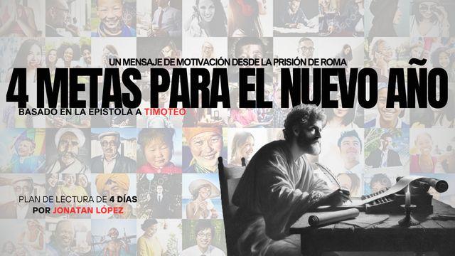 Cuatro Metas Para El Nuevo Año - Un Mensaje De Motivación Desde La Prisión De Roma