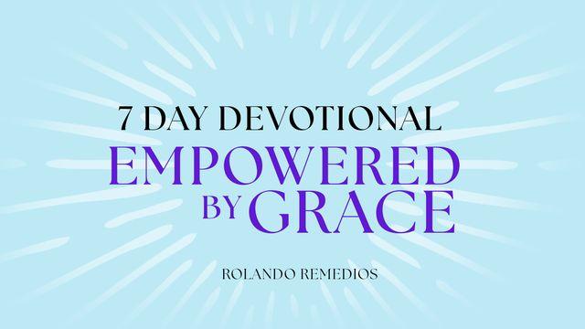7 Days Empowered by Grace