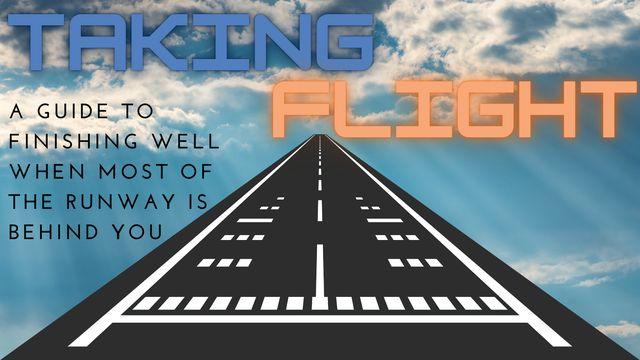Taking Flight