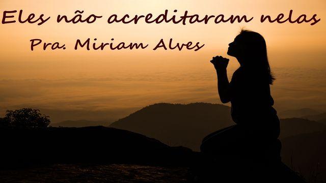 Eles Não Acreditaram Nelas