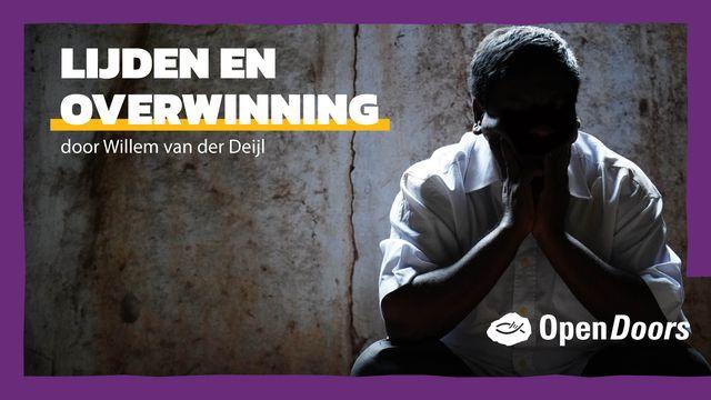 Open Doors | Lijden en overwinning