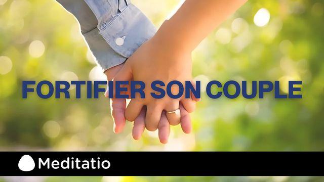Fortifier son couple
