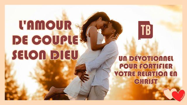 L'Amour de Couple selon Dieu