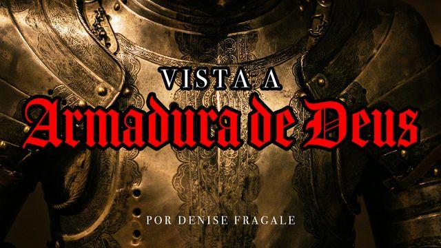 Vista a Armadura de Deus