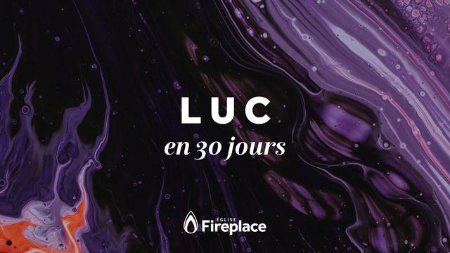 Luc en 30 jours