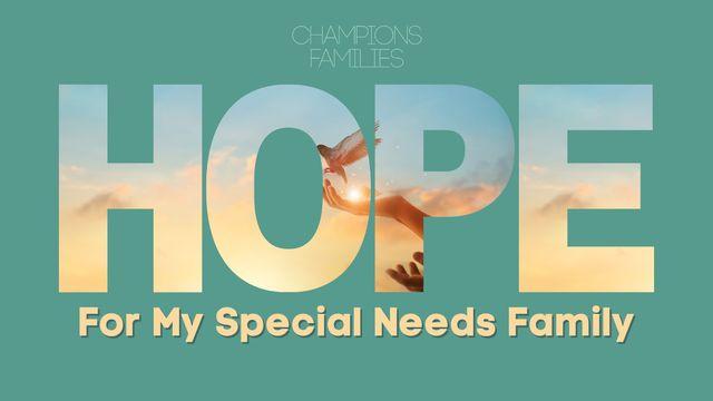 Hope for My Special Needs Family