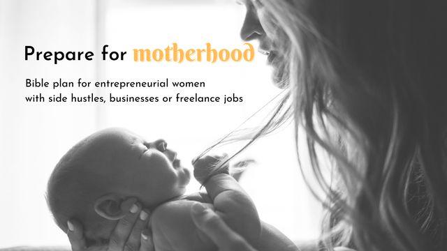 Prepare for Motherhood