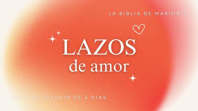 Lazos De Amor