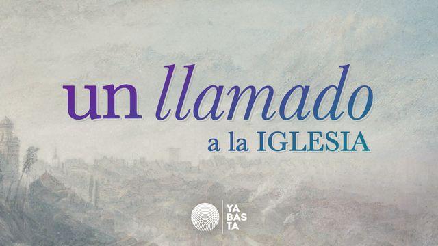 Un Llamado a La Iglesia