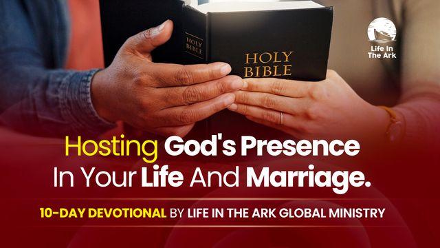 Hosting God’s Presence in Your Marriage – a 10-Day Devotional Guide