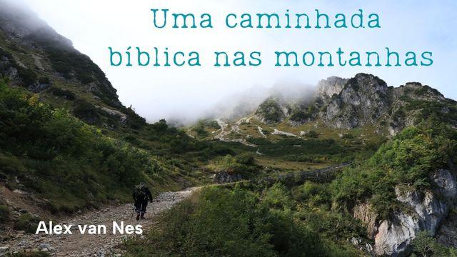 Uma caminhada bíblica nas montanhas