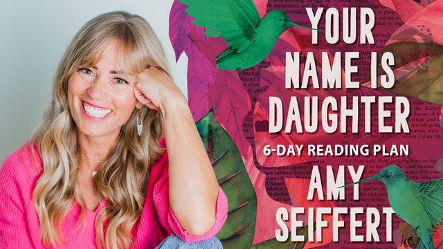 Your Name Is Daughter