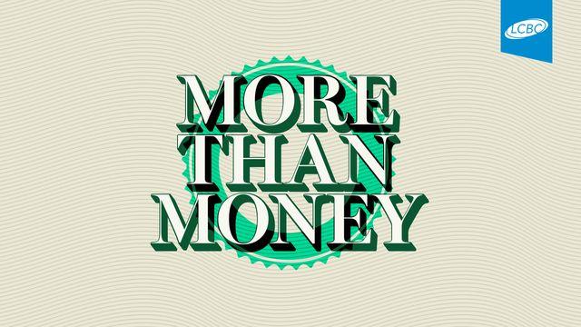 More Than Money