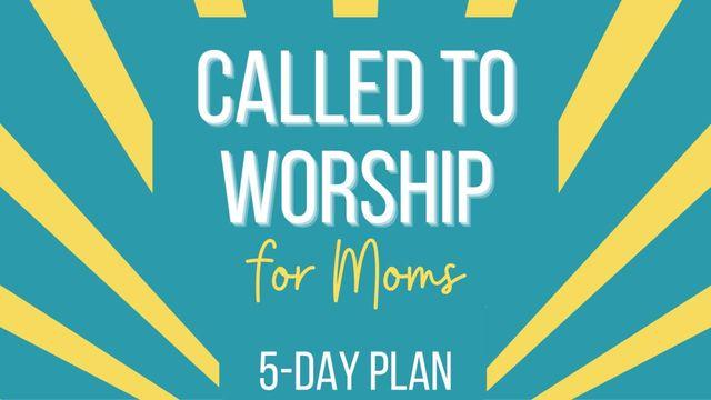 Called to Worship