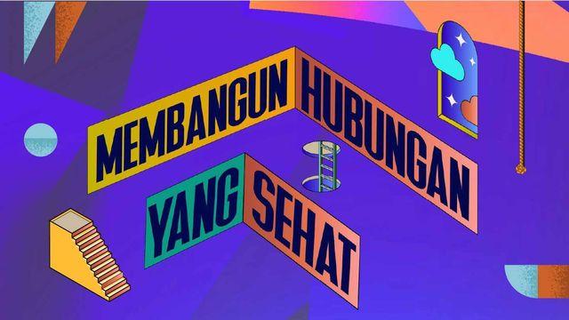 Membangun Hubungan yang Sehat