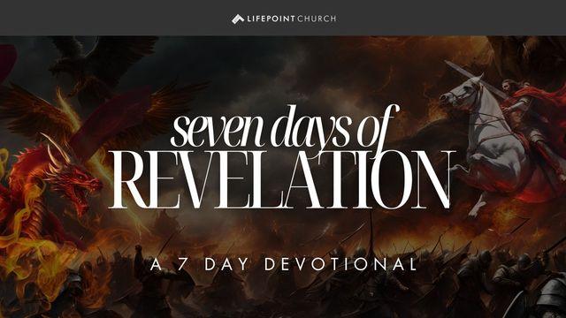 Seven Days of Revelation