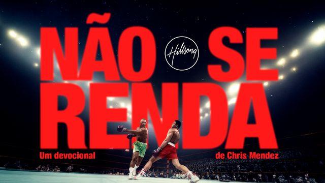 Não Se Renda