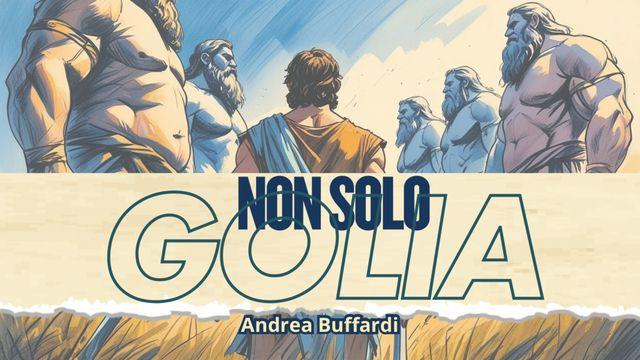 Non Solo Golia