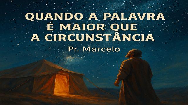 Quando a Palavra É Maior Que a Circunstância