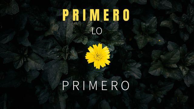 Primero Lo Primero