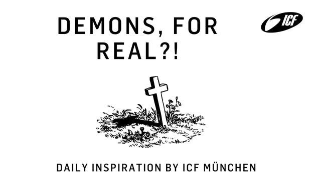 Demons, for Real?!