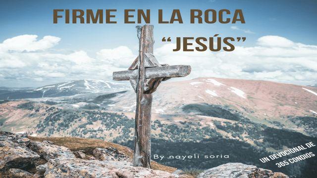 Firme en la roca "Jesús”