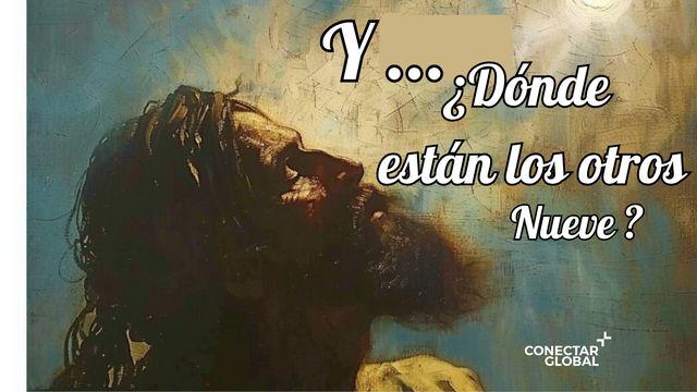 Y... ¿Dónde Están Los Otros Nueve?