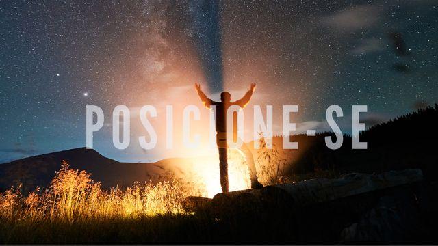 Posicione-se!