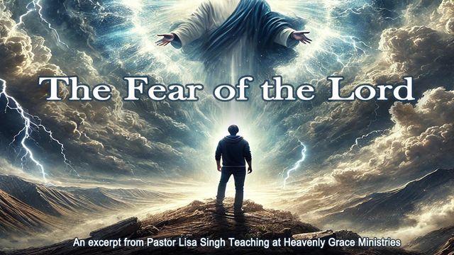 The Fear of the Lord