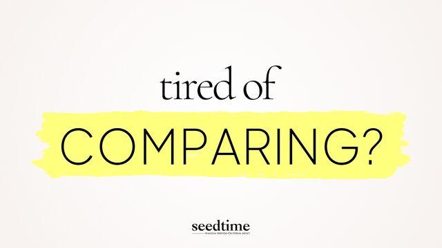 Tired of Comparing?  Finding Your True Worth Beyond Numbers