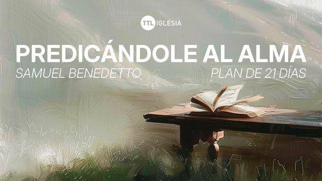 Predicándole Al Alma