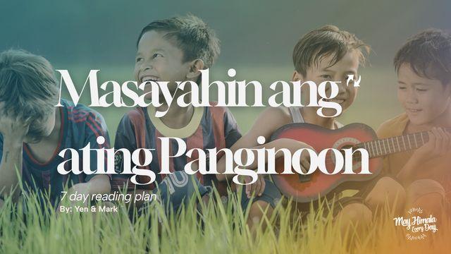 Masayahin ang ating Panginoon