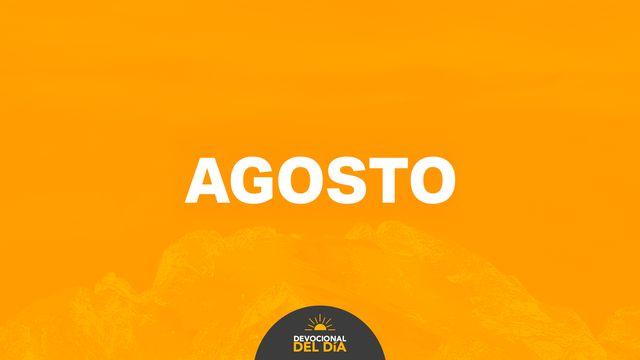 Devocional Del Día | Agosto