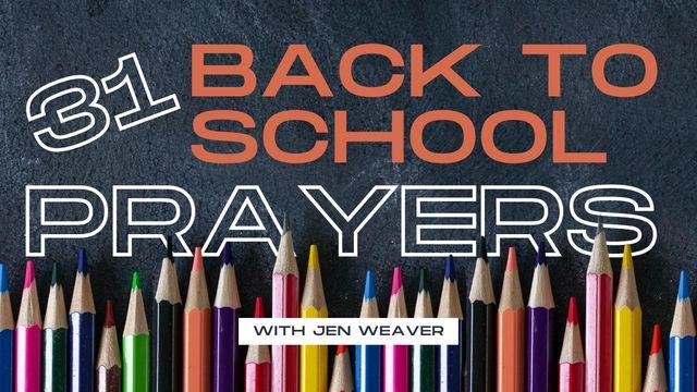 God, Go With Them: 31 Back to School Prayers for Your Child