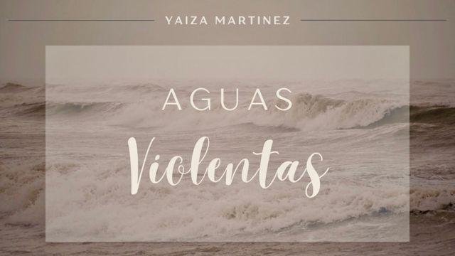 Aguas Violentas