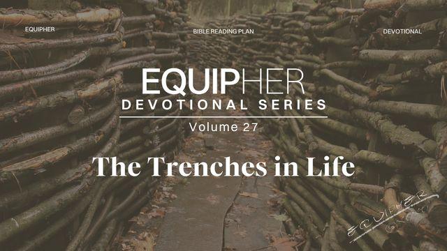 EquipHer Vol. 27: "The Trenches in Life"