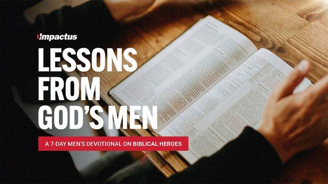Lessons From God's Men