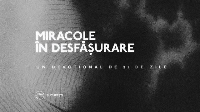 Miracole În Desfășurare