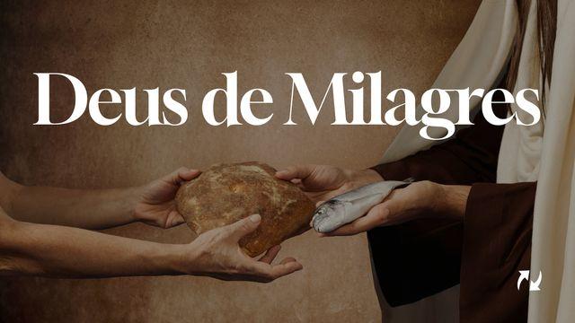 Deus de Milagres