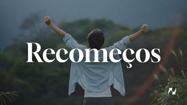 Recomeços