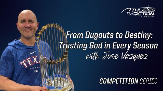 From Dugouts to Destiny: Trusting God in Every Season