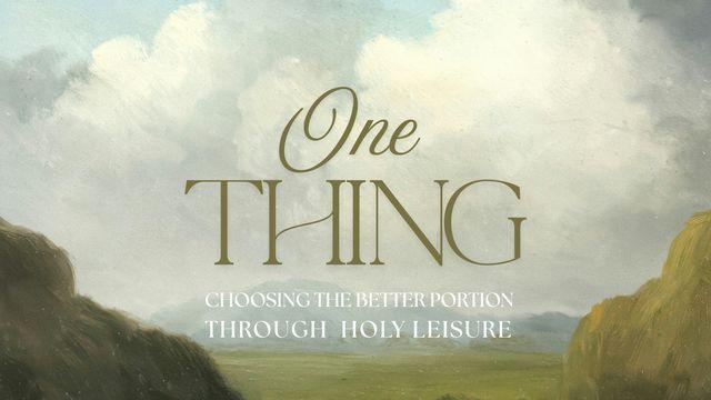 One Thing