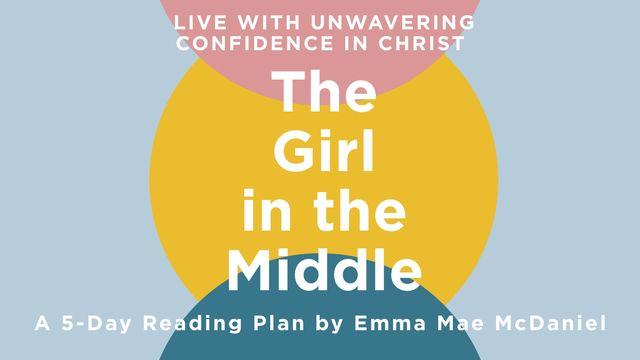 The Girl in the Middle