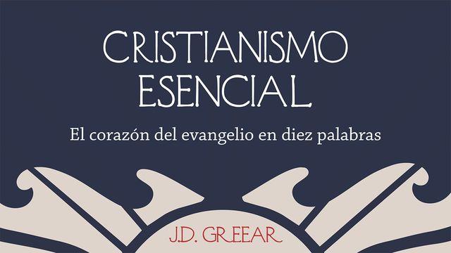 Cristianismo Esencial