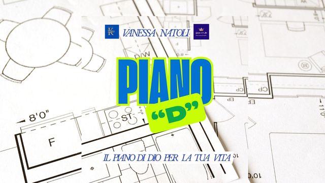Piano "D" Il Piano Di Dio per La Tua Vita