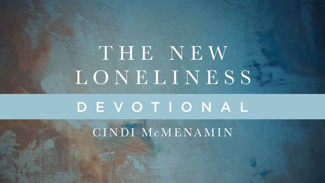 The New Loneliness Devotional