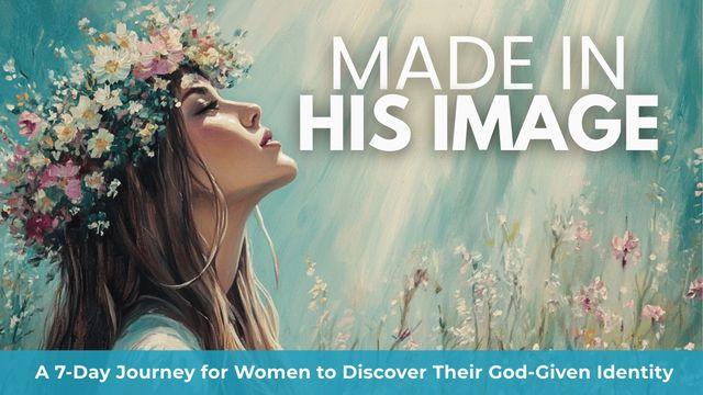 Made in His Image